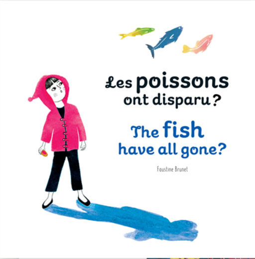 BLOOM partenaire du livre de Faustine Brunet "Les poissons ont disparu ?"