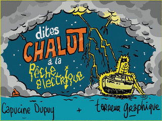 Une BD appelle la France à agir pour l’interdiction de la pêche électrique en Europe
